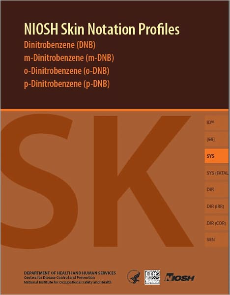 NIOSH Skin Notation Profiles: Dinitrobenzene (DNB)