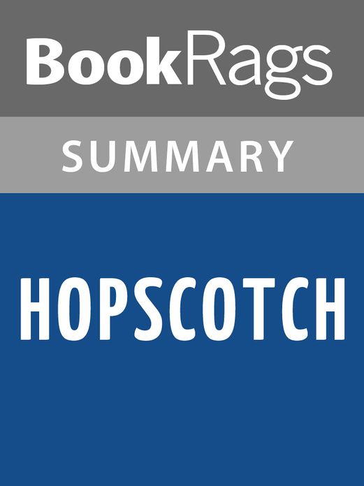 Hopscotch by Julio Cort&aacute;zar l Summary & Study Guide