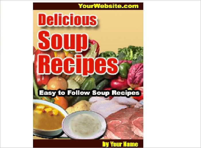Delicious Soup Recipes: A Huge Collection of Soup Recipes. Very wholesome article of diet. Easy to Follow Soup recipes!