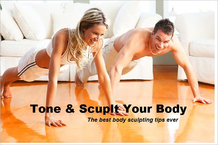 Tone and Sculpt Your Body
