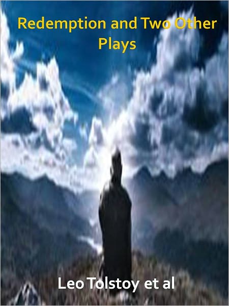 Redemption and Two Other Plays w/ Direct link technology (A Classic Drama Play)