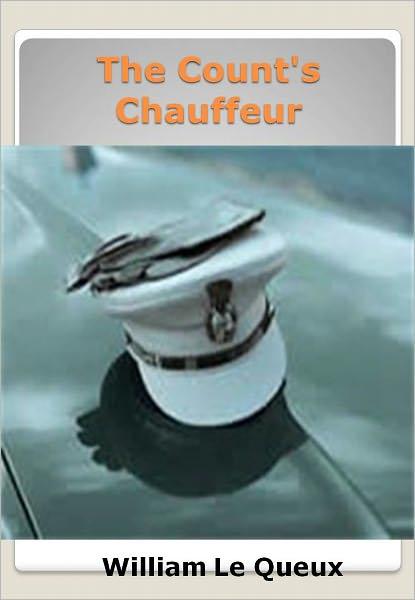 The Count's Chauffeur w/ Direct link technology (A Thriller Espionage Story)