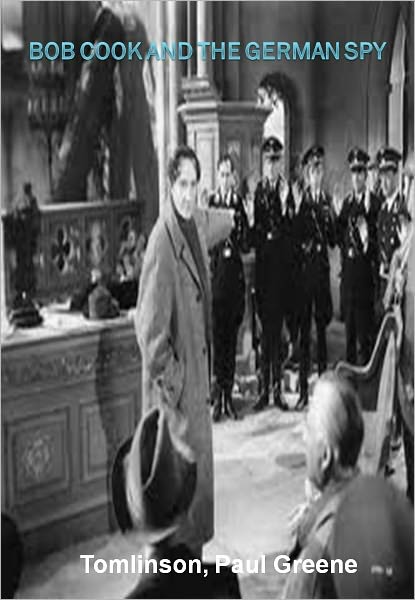 Bob Cook and the German Spy w/ Direct link technology (A Espionage Story)