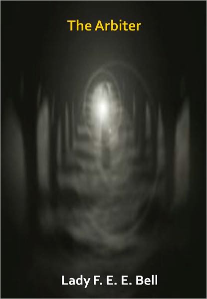 The Arbiter w/ Direct link technology (A Mystery Novel)