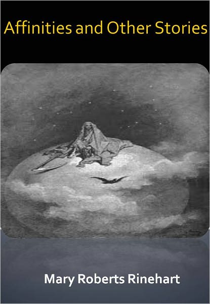 Affinities and Other Stories w/ Direct link technology (A Classical Romance)