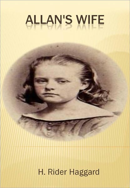 Allan's Wife w/ Direct link technology (A Classical Romance)
