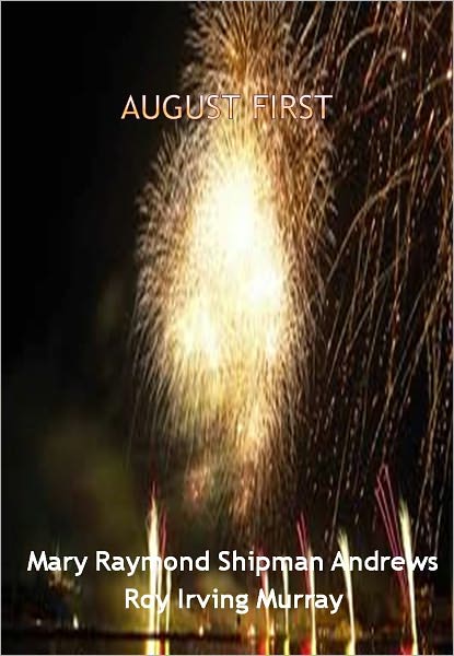 August First w/ Direct link technology (A Romantic Story)