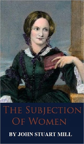 The Subjection of Women