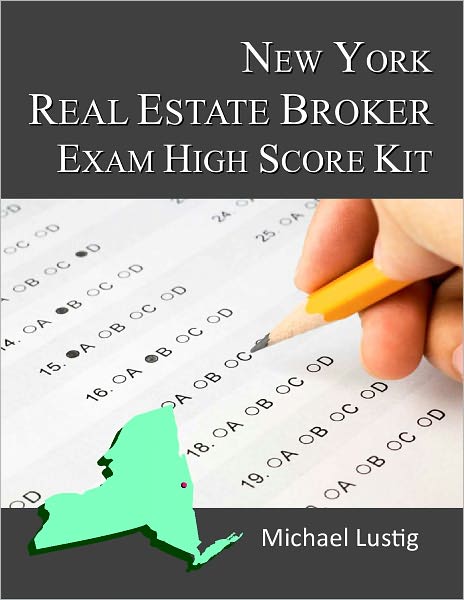 New York Real Estate Broker Exam High-Score Kit