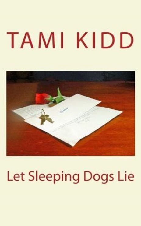 Let Sleeping Dogs Lie