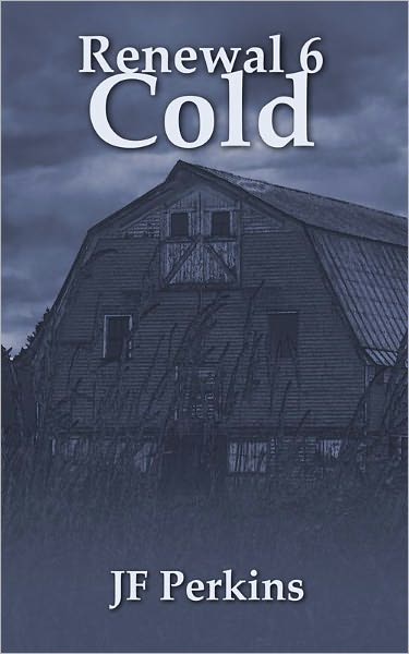 Renewal 6 - Cold