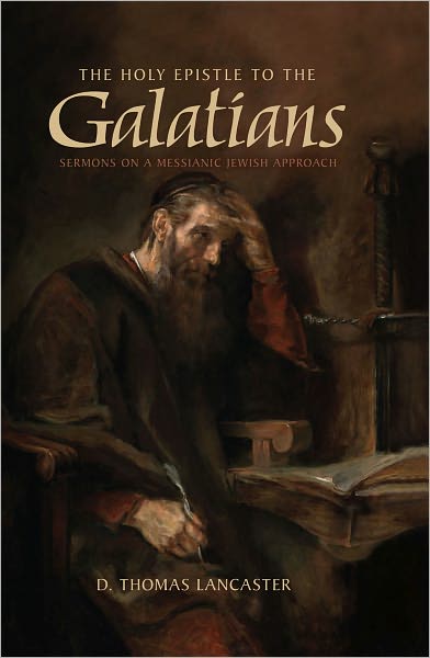 The Holy Epistle to the Galatians
