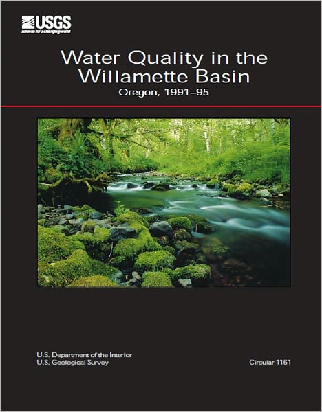 Water Quality in the Willamette Basin, Oregon, 1991-95