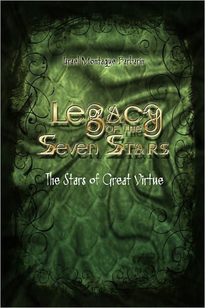Legacy of the Seven Stars: The Stars of Great Virtue