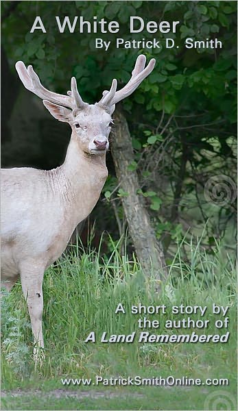 A White Deer - A Short Story By The Author Of A Land Remembered