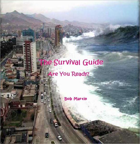 The Survival Guide: Are You Ready?