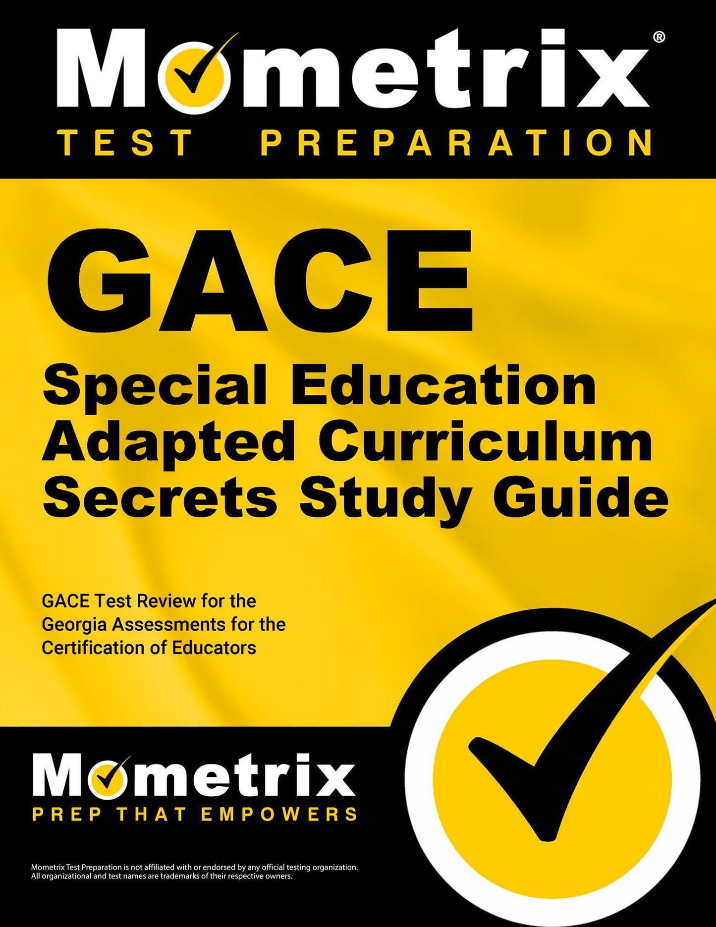 GACE Special Education Adapted Curriculum Secrets Study Guide: GACE Test Review for the Georgia Assessments for the Certification of Educators