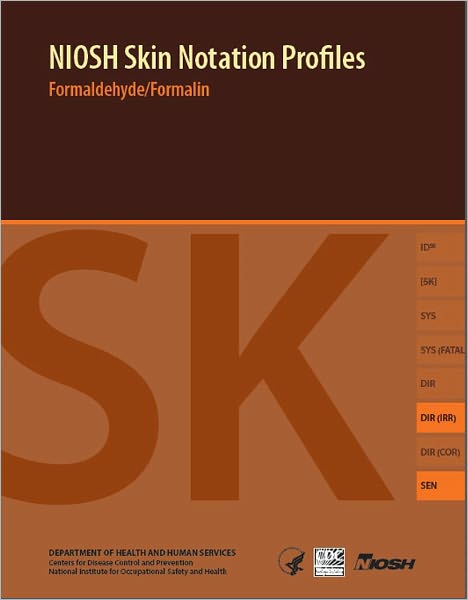 NIOSH Skin Notation Profiles: Formaldehyde/Formalin