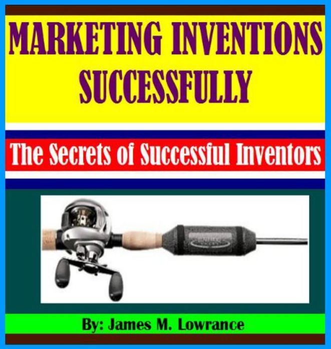 Marketing Your Inventions Successfully