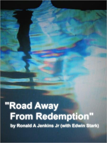 Road Away From Redemption