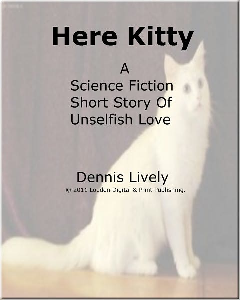 Here Kitty! A Romantic Fantasy Short Story