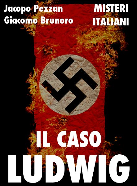 Il caso Ludwig: follia neonazista a Nord Est