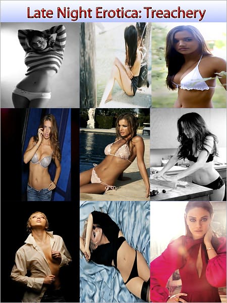 Late Night Erotica: Treachery