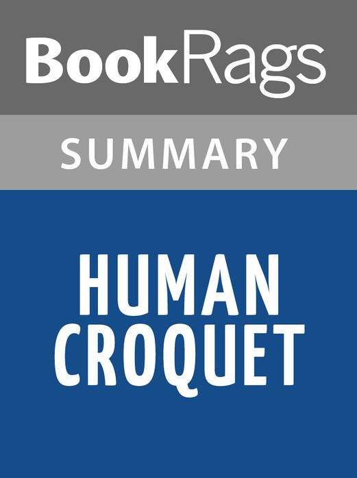 Human Croquet by Kate Atkinson l Summary & Study Guide