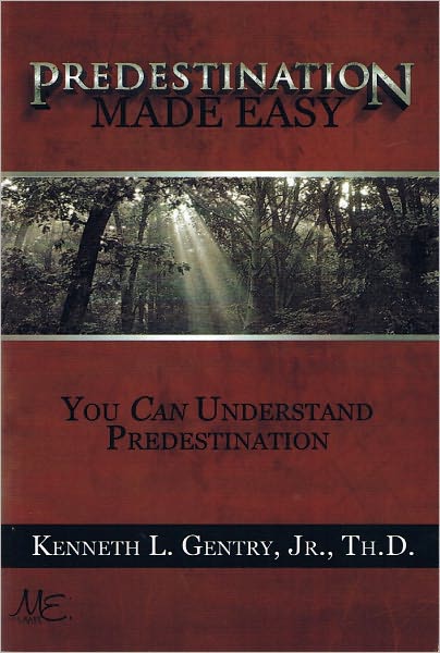 Predestination Made Easy