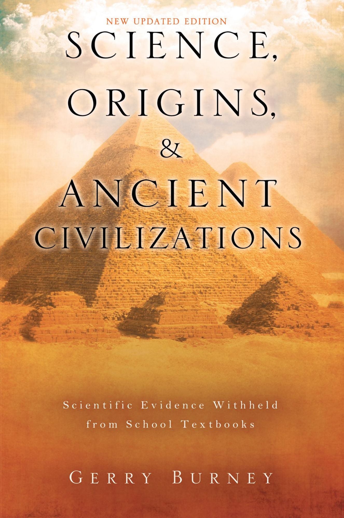 SCIENCE, ORIGINS, & ANCIENT CIVILIZATIONS