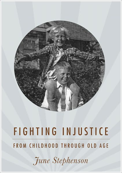 Fighting Injustice from Childhood through Old Age