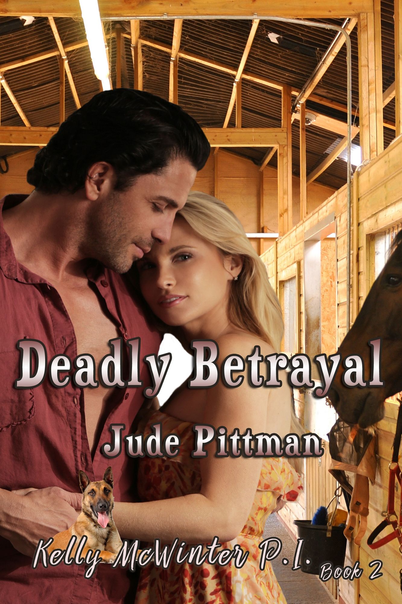 Deadly Betrayal, Kelly McWinter PI Book 2