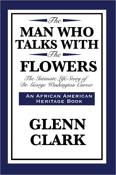 THE MAN WHO TALKS WITH THE FLOWERS
