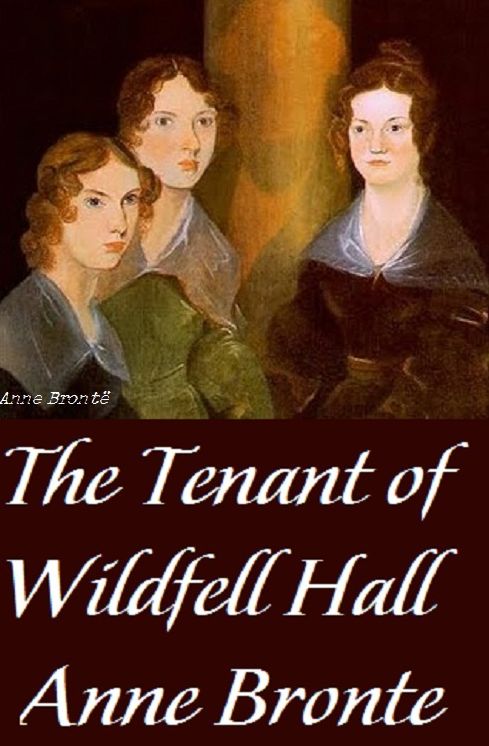 The Tenant of Wildfell Hall