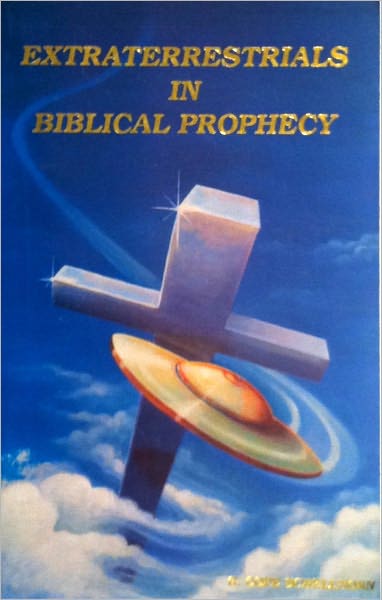 Extraterrestrials in Biblical Prophecy