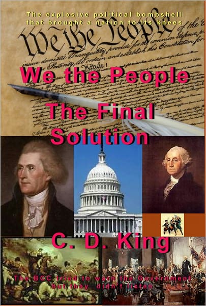 We the People - The Final Solution