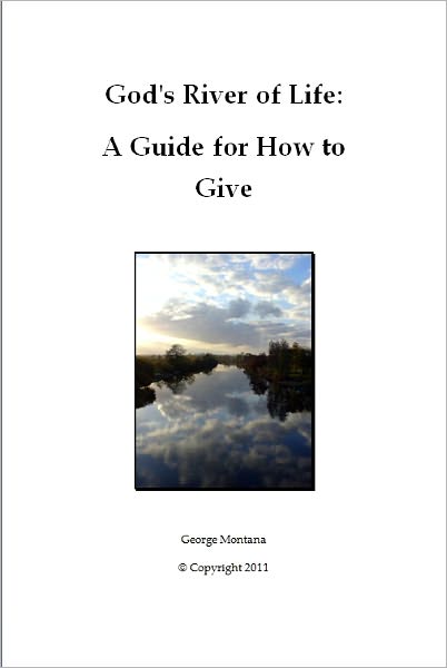 God's River of Life: A Guide for How to Give