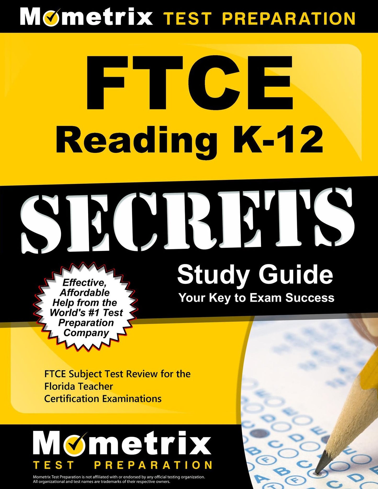 FTCE Reading K-12 Secrets Study Guide: FTCE Subject Test Review for the Florida Teacher Certification Examinations