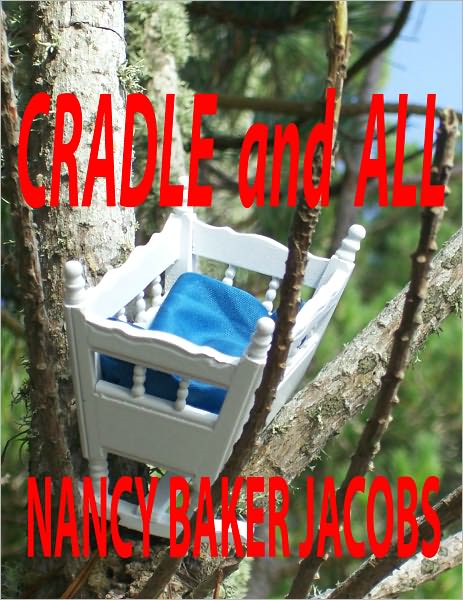 Cradle and All