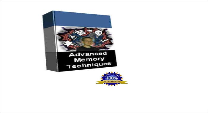Advanced Memory Techniques: A Course in Techniques and Skills for Mentalists, Magicians and Students!