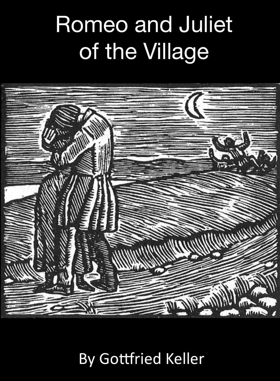 Romeo and Juliet of the Village [Translated from German]