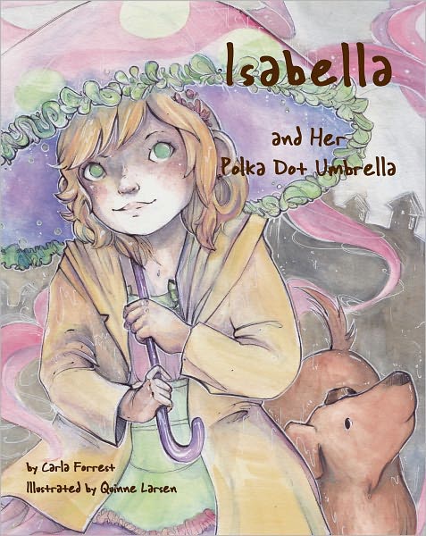 Isabella and Her Polka Dot Umbrella