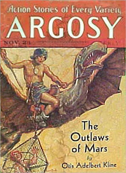 The Outlaws Of Mars: A Science Fiction/Pulp Classic By Otis Adelbert Kline!