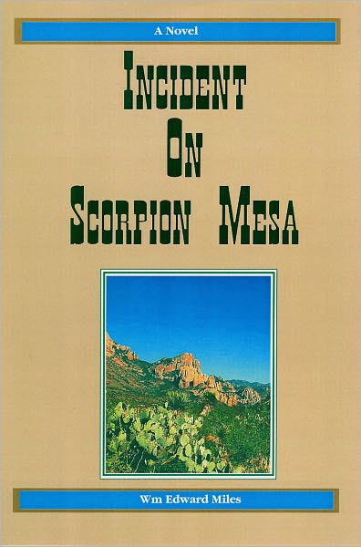 Incident on Scorpion Mesa