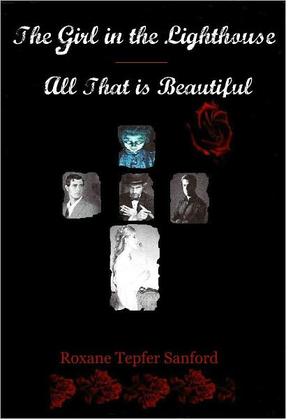 The Girl in the Lighthouse/ All That is Beautiful