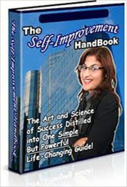 Inspiration & Personal Growth eBook - The Self Improvement Handbook - When you see hunks and models on TV, think more on self-improvement, not self pitying