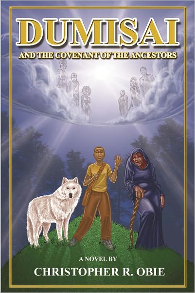 Dumisai And The Covenant Of The Ancestors