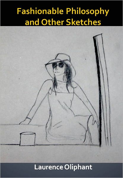 Fashionable Philosophy and Other Sketches w/ Direct link technology (A Classic Drama)