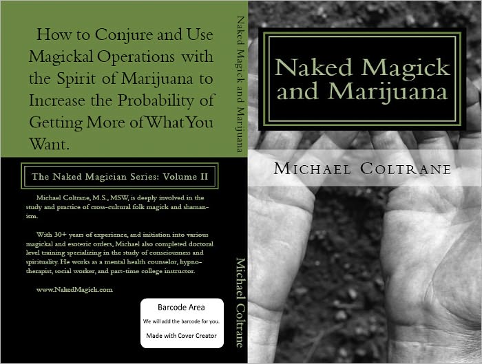 Naked Magick and Marijuana