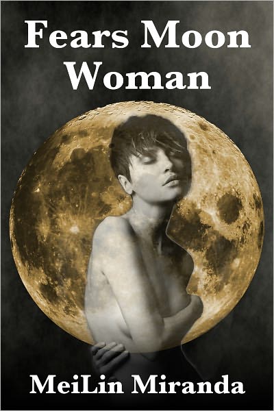 Fears Moon Woman